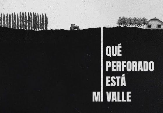 Qué perforado está mi valle: Un documental sobre la transformación productiva al paso acelerado de Vaca Muerta 